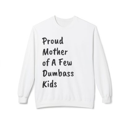 Proud Mother Sweatshirt, Cozy Fleece Pullover for Moms, Funny Gift for Mothers, Perfect for Family Gatherings, Comfortable Lounge Wear - Image 2