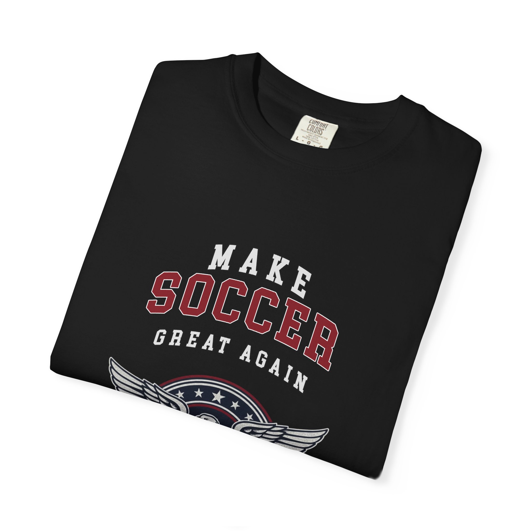 Make Soccer Great Again T-Shirt — USA Eagle Soccer Graphic Tee - Image 14